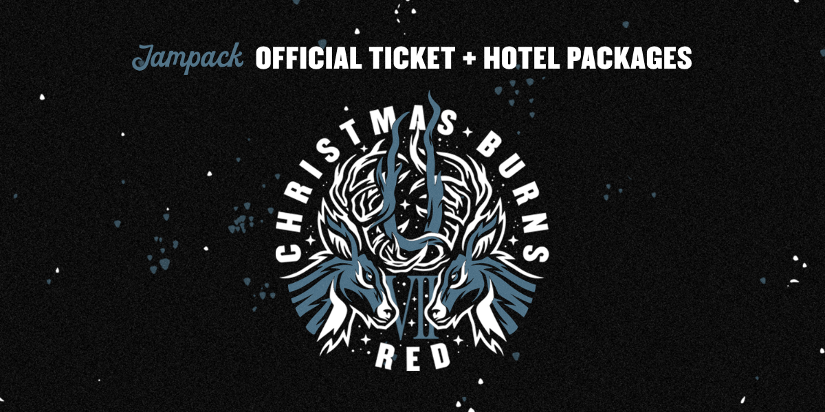 Christmas Burns Red 2026 Ticket and Hotel Packages | Jampack